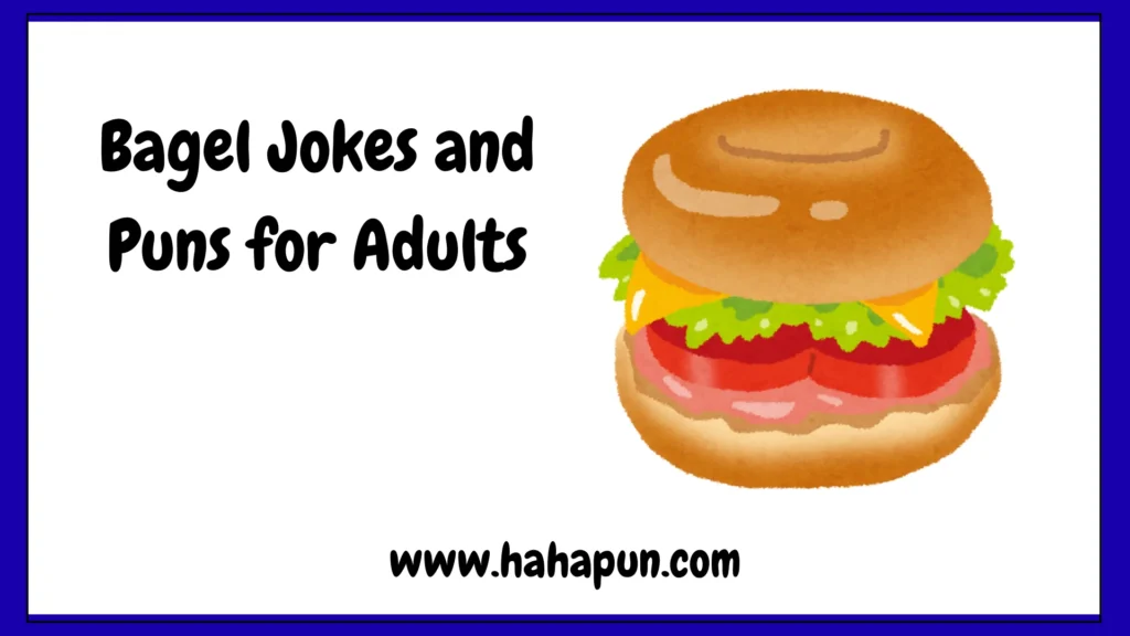 Bagel Jokes and Puns for Adults