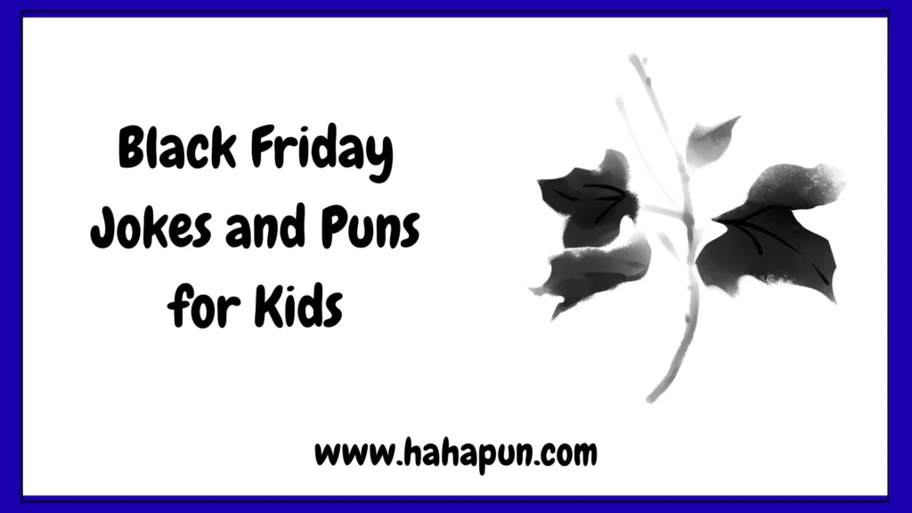 Black Friday Jokes and Puns for Kids