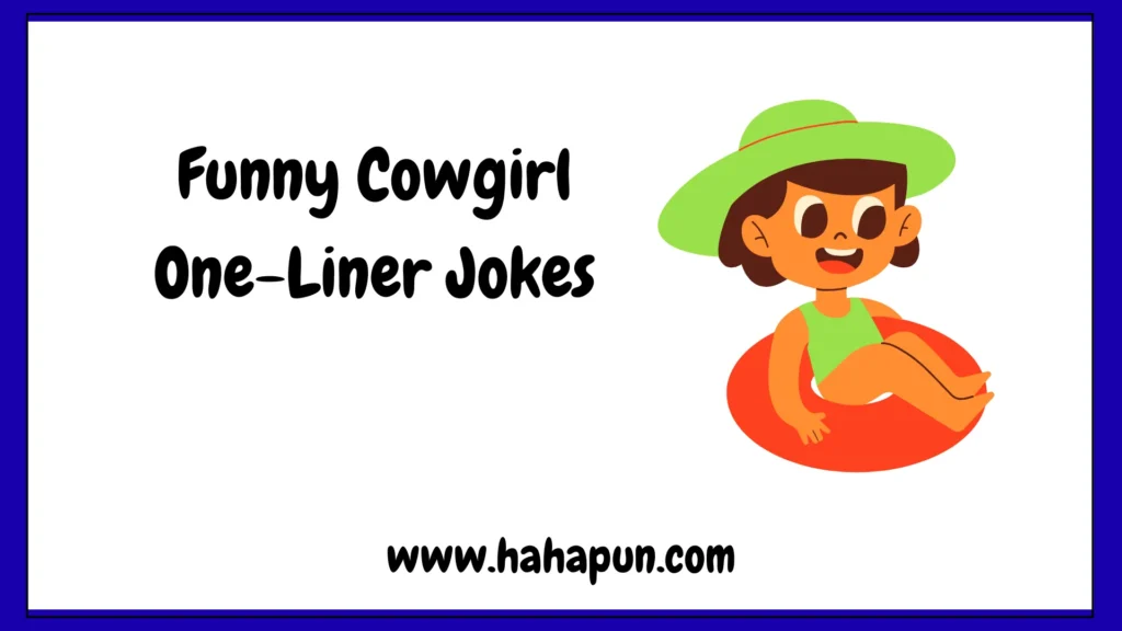 Funny Cowgirl One-Liner Jokes