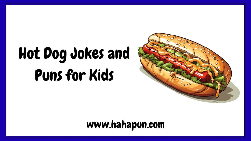 Hot Dog Jokes and Puns for Kids