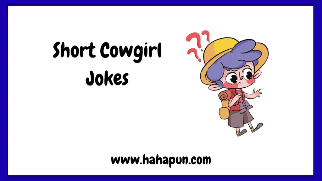 Short Cowgirl Jokes