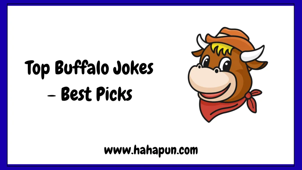 Top Buffalo Jokes – Best Picks