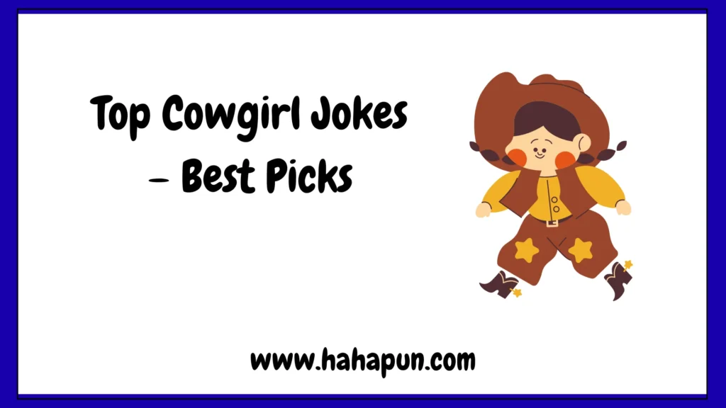 Top Cowgirl Jokes – Best Picks