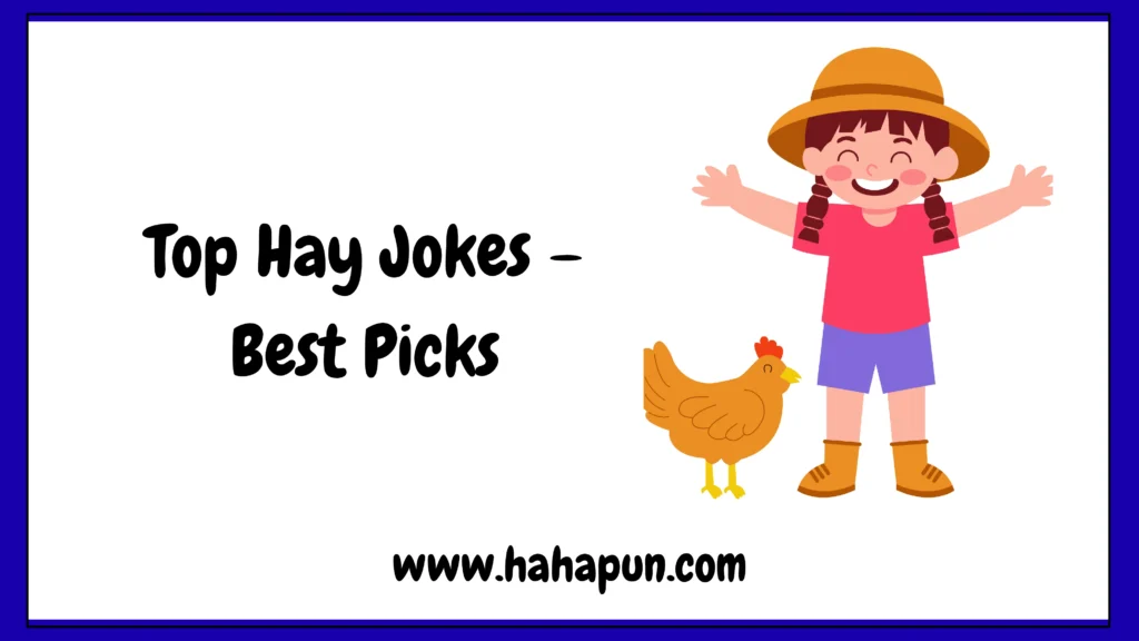 Top Hay Jokes – Best Picks
