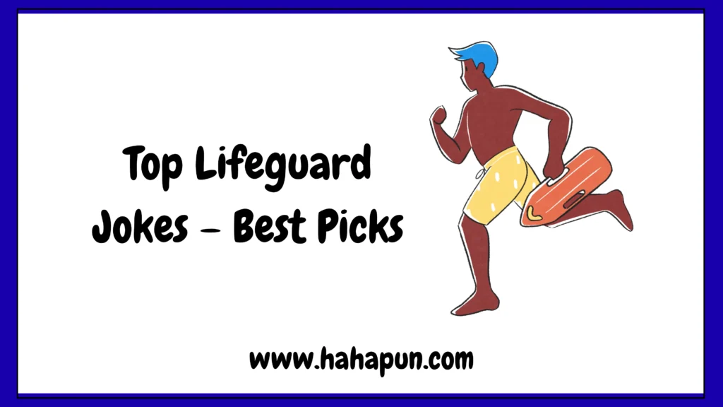 Top Lifeguard Jokes – Best Picks
