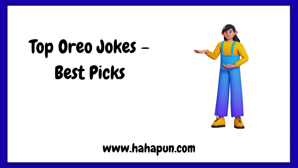 Top Oreo Jokes – Best Picks