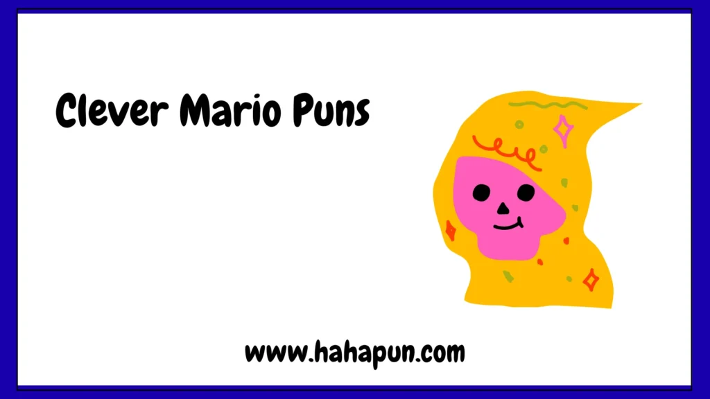 Clever Mario Puns