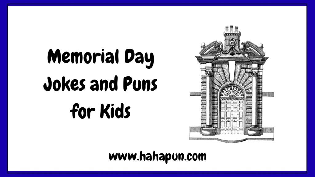 Memorial Day Jokes and Puns for Kids