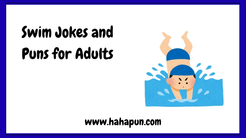 Swim Jokes and Puns for Adults