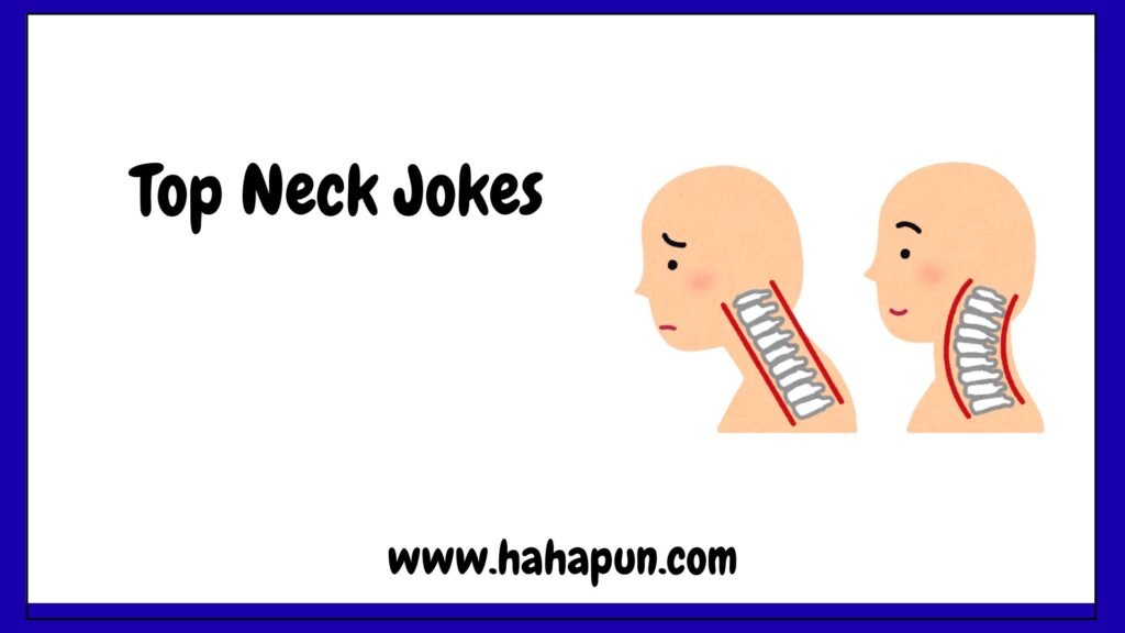 Top Neck Jokes