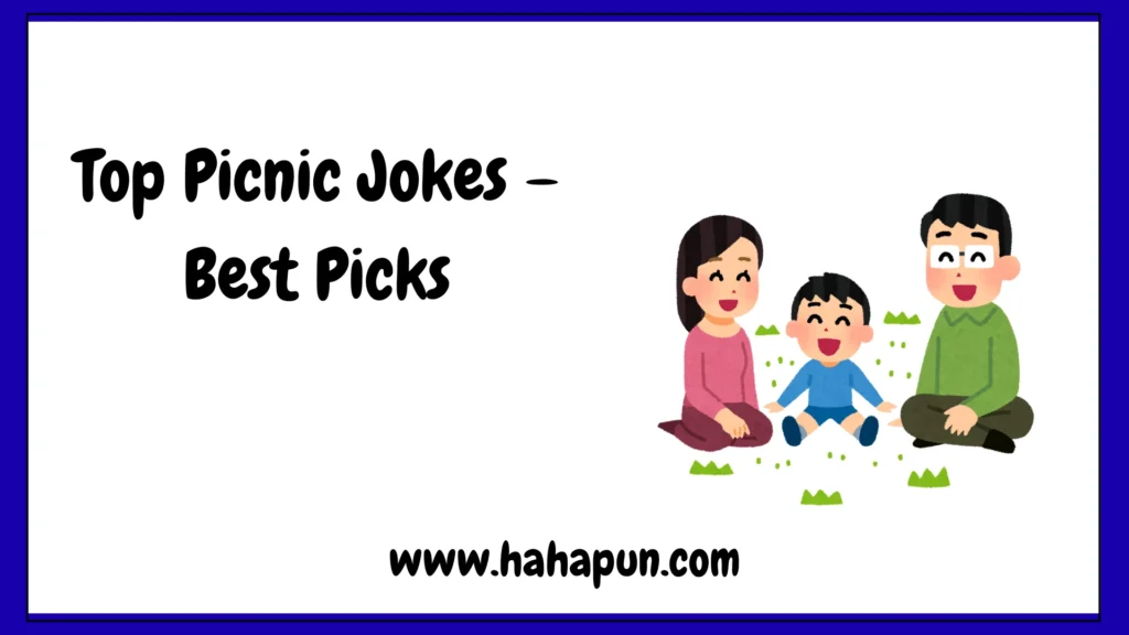 Top Picnic Jokes – Best Picks