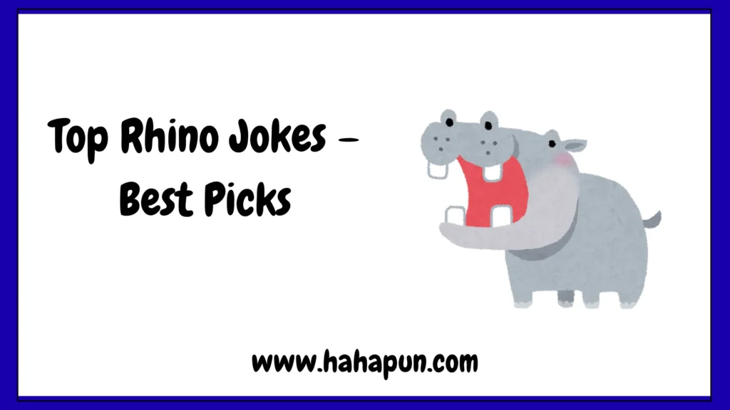 Top Rhino Jokes – Best Picks