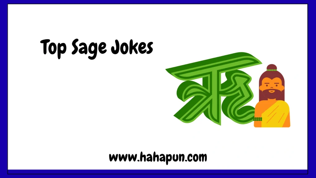 Top Sage Jokes