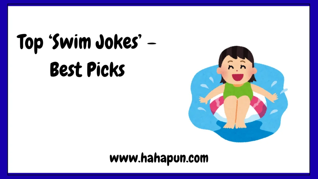 Top ‘Swim Jokes’ – Best Picks