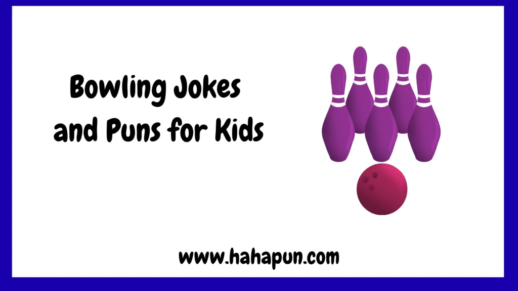 Bowling Jokes and Puns for Kids