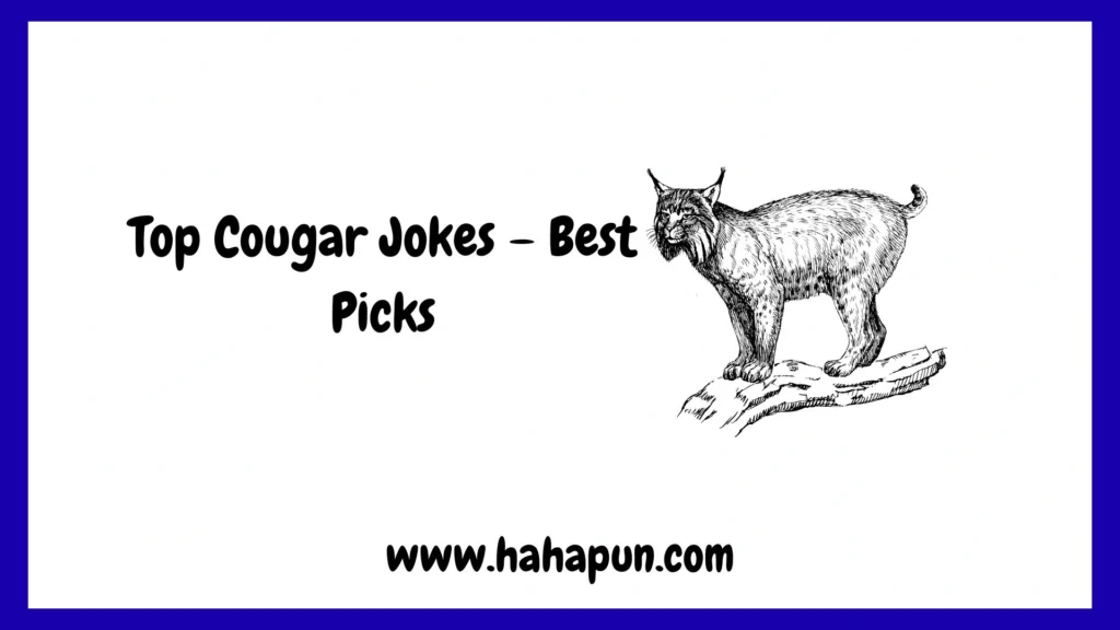 Top Cougar Jokes – Best Picks