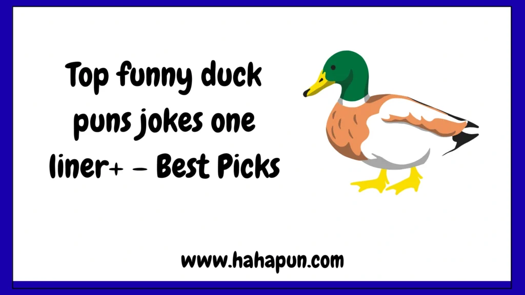 Top funny duck puns jokes one liner+ – Best Picks