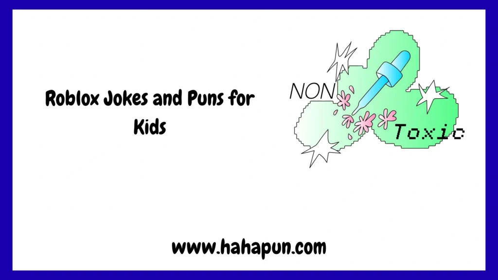Roblox Jokes and Puns for Kids