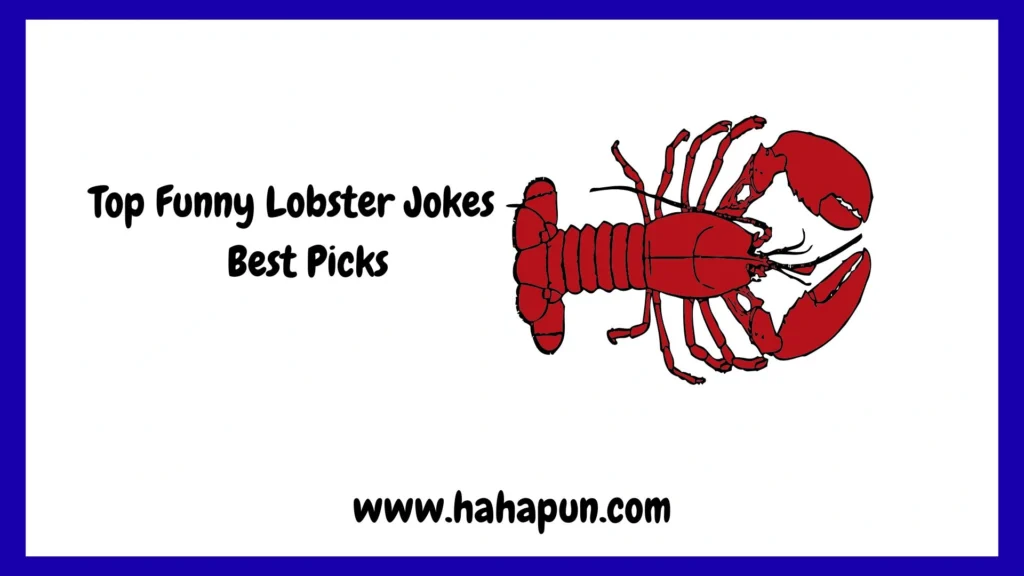 Top Funny Lobster Jokes – Best Picks
