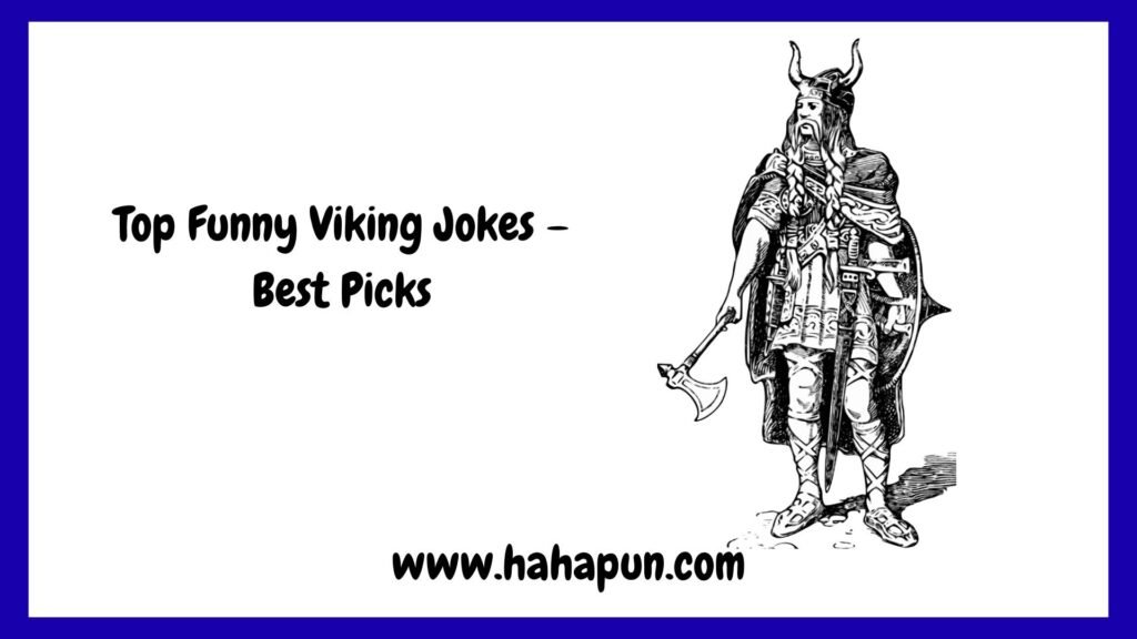 Top Funny Viking Jokes – Best Picks