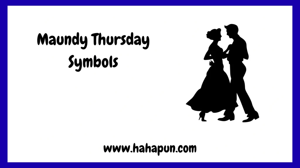 Maundy Thursday Symbols