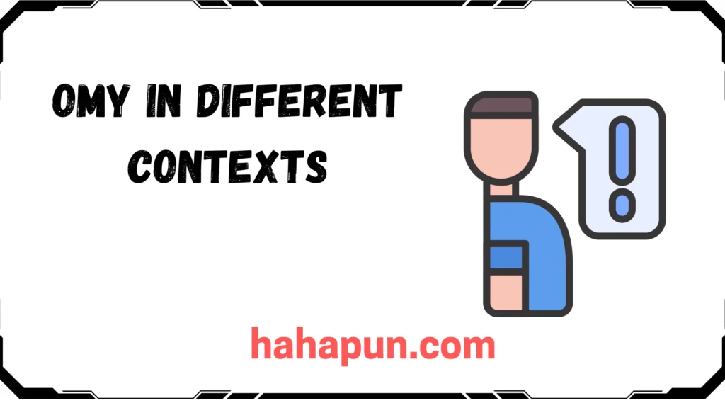 OMY in Different Contexts