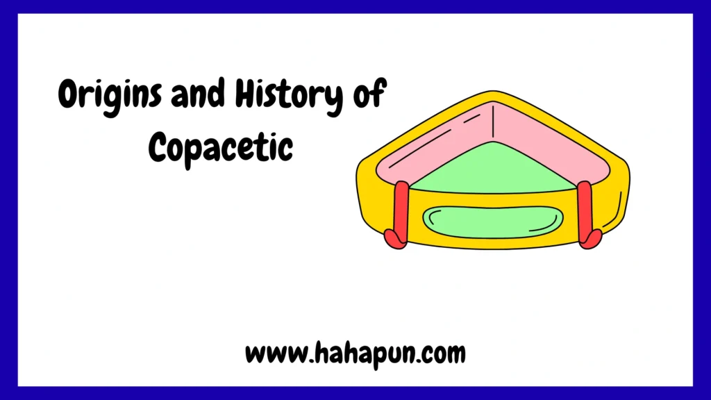 Origins and History of Copacetic