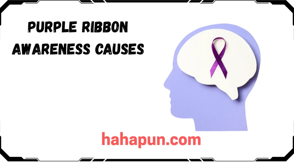 Purple Ribbon Awareness Causes