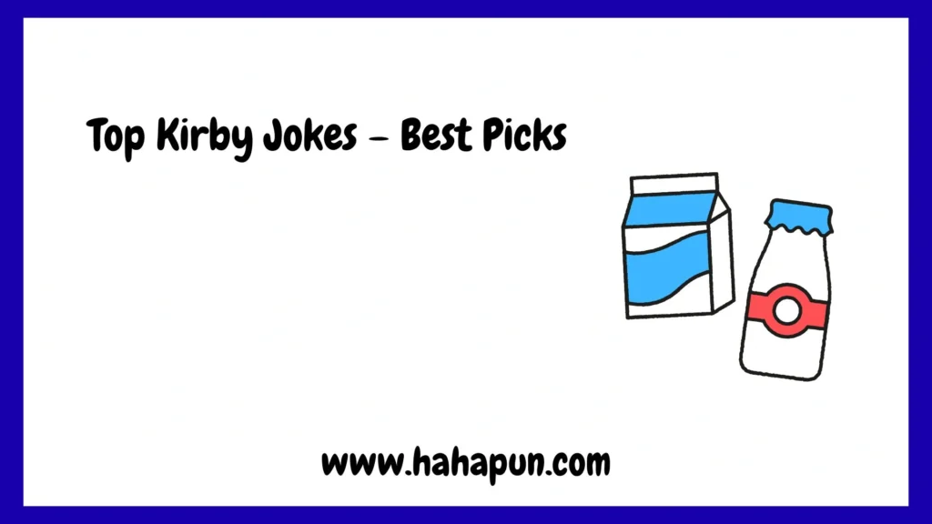 Top Kirby Jokes – Best Picks