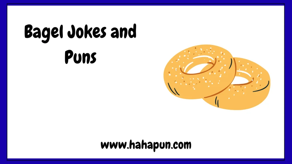 Bagel Jokes and Puns