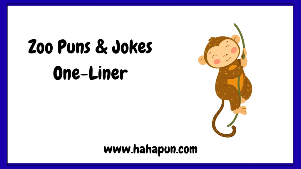 Zoo Puns & Jokes One-Liner