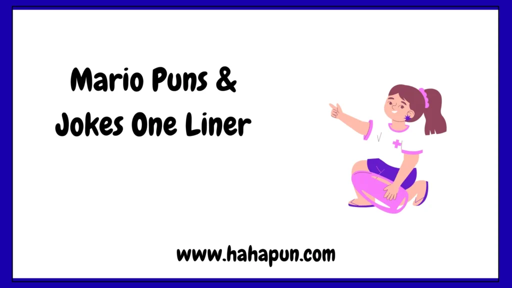 Mario Puns & Jokes One Liner