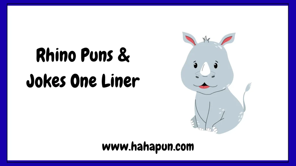 Rhino Puns & Jokes One Liner