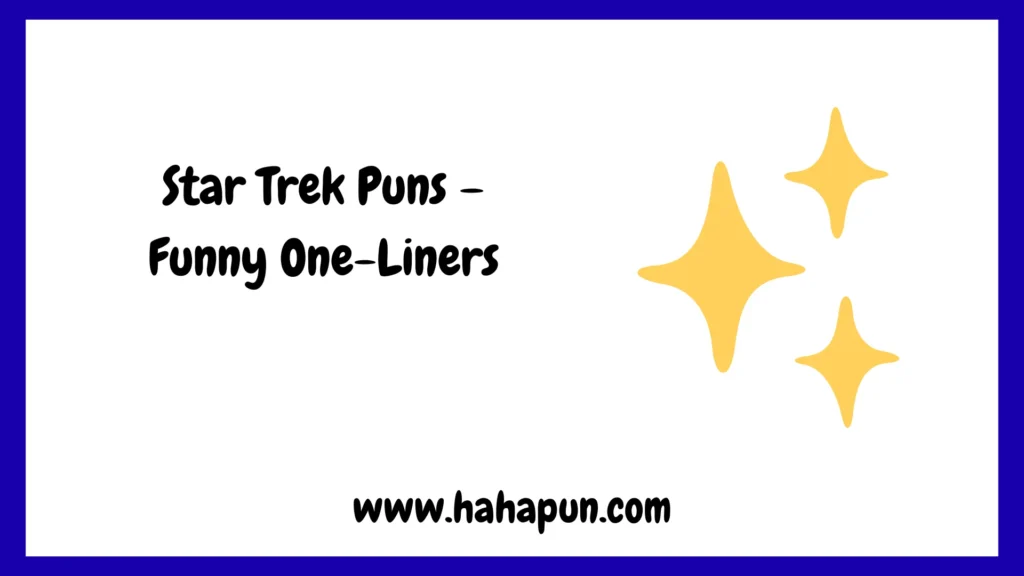 Star Trek Puns