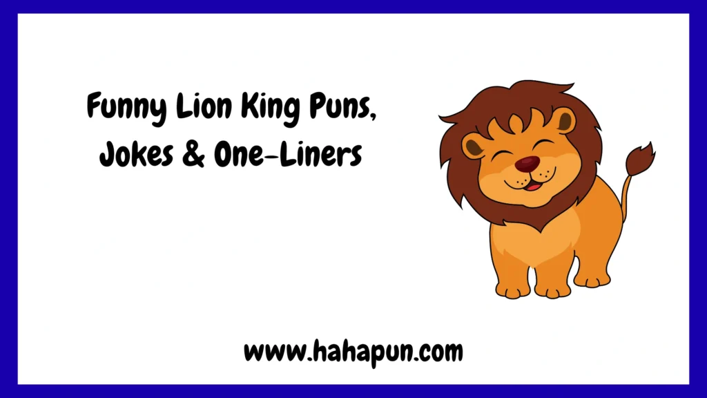 Funny Lion King Puns, Jokes & One-Liners